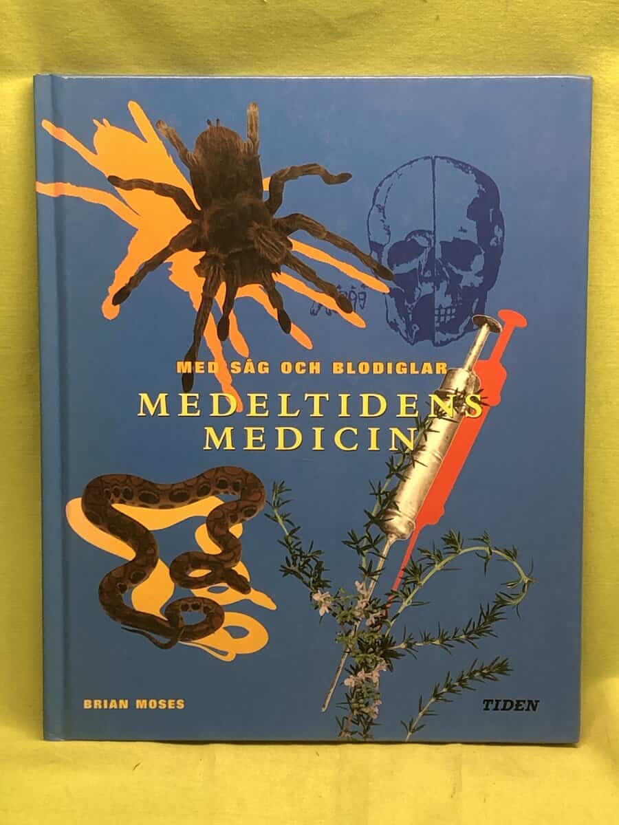Brian Moses : Medeltidens medicin