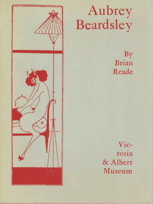 Brian Reade : Aubrey Beardsley