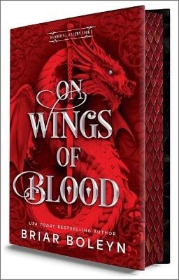 Briar Boleyn : On Wings of Blood (Deluxe Limited Edition)