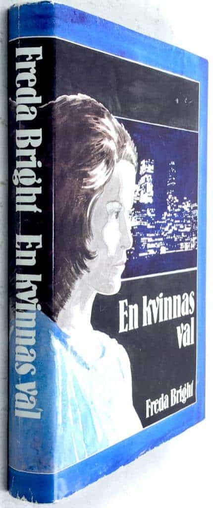 Bright, Freda ; Larsson, Riina : En kvinnas val