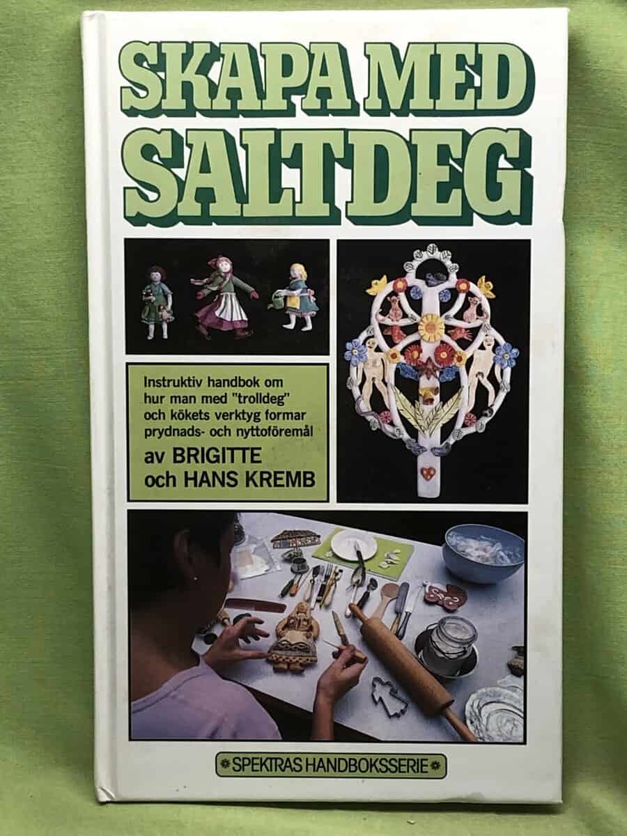 Brigitte och Hans Kremb : Skapa med saltdeg
