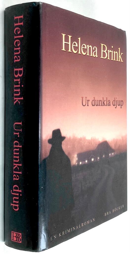Brink, Helena, pseud. : Ur dunkla djup