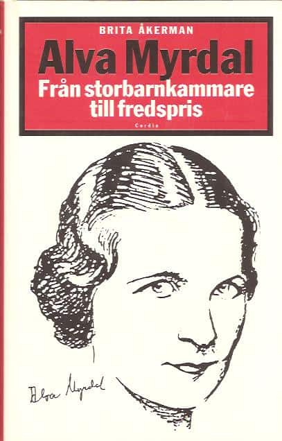 Brita Åkerman : Alva Myrdal