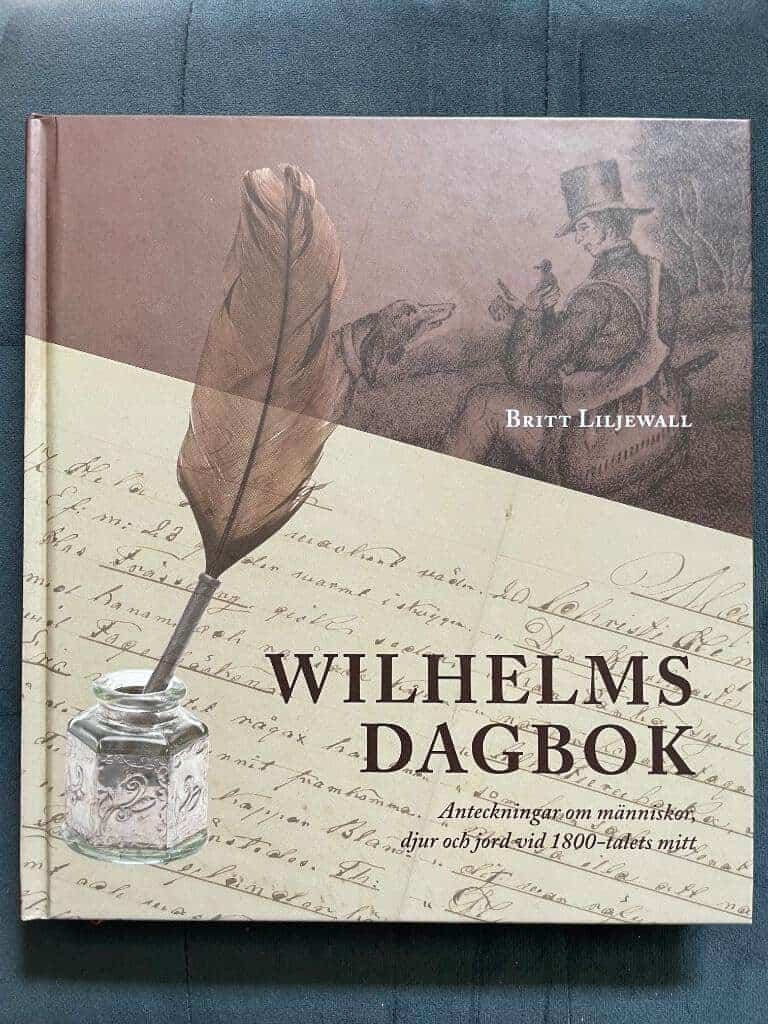 Britt Liljewall : Wilhelms dagbok