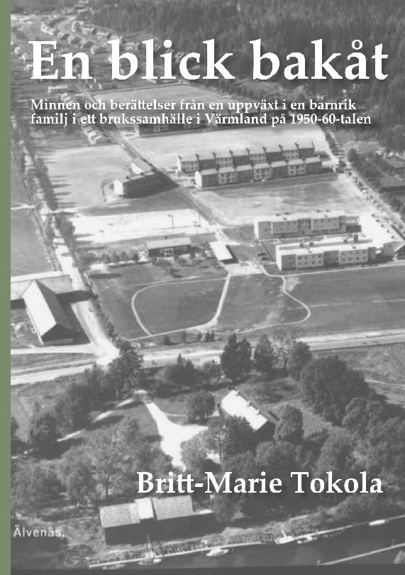 Britt-Marie Tokola : En blick bakåt