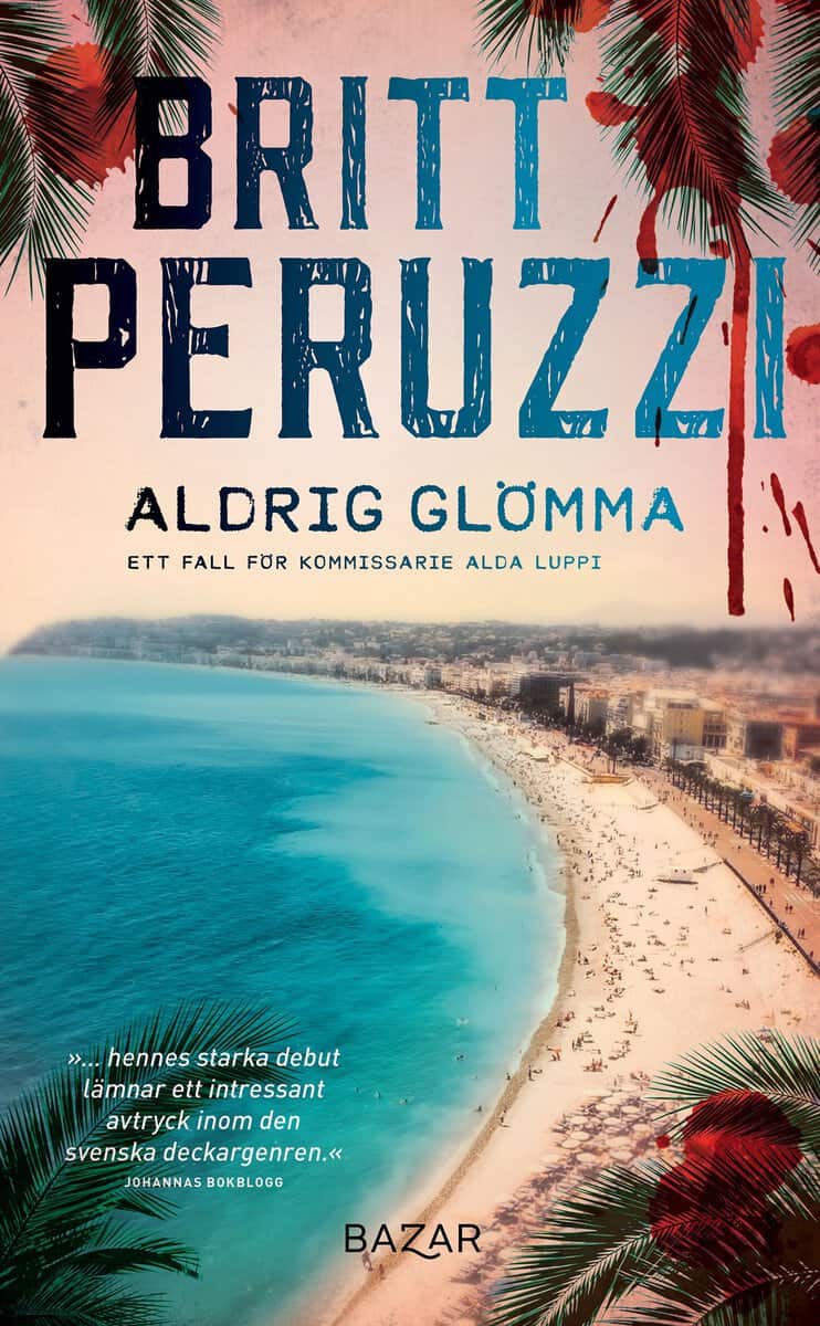 Britt Peruzzi : Aldrig glömma