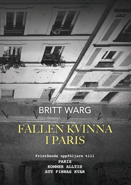 Britt Warg : Fallen kvinna i Paris