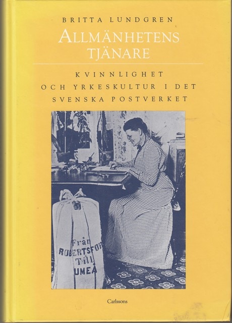 BRITTA. LUNDGREN : Allmänhetens tjänare