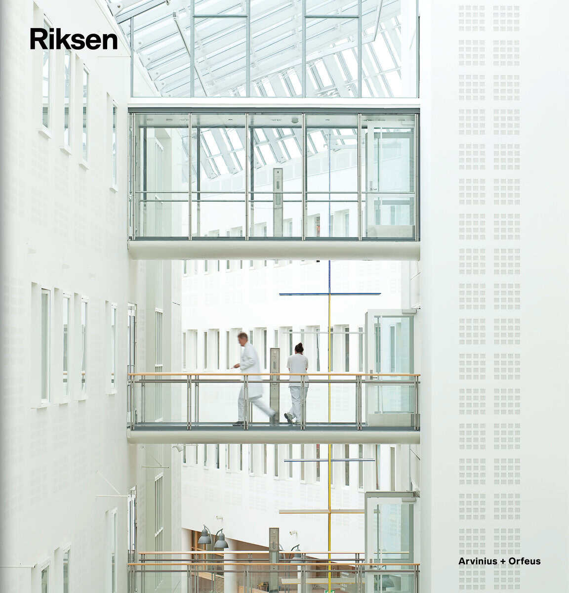 Brochmann, Gaute ; Koht, Christine ; Rane, Bård ; Smith, Mungo ; Rohde, Tarald ; Starup, Rolf ; Hess, Per ; Monsen, Ragnhild : Riksen