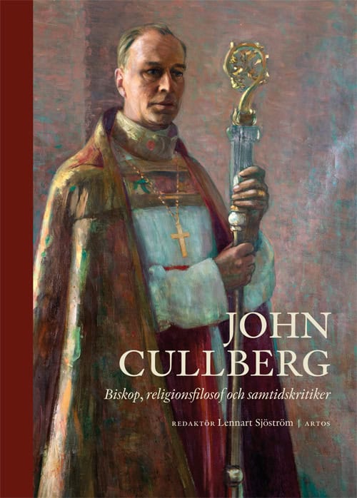 Brodd, Sven-Erik ; Jonson, Jonas ; Sanner, Inga ; Brodd, Birgitta ; Aronson, Torbjörn ; Weman, Gunnar ; Hanson, Bo ; Johannesson, Karin ; Cullberg, Johan ; Mogren, Mikael : John Cullberg