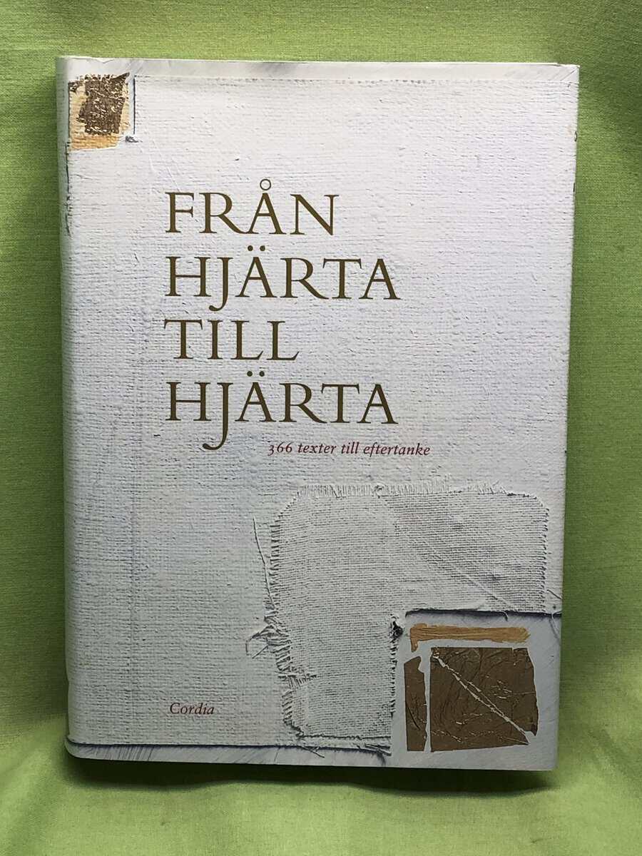 Broder Johan ; Per Arne Dahl ; Ylva Eggehorn ; Peter Halldorf ; Lillemor Hallin ; Eskil Hofverberg ; Martin Lönnebo ; Niklas Piensoho ; Susanne Rikner ; Urban Ringbäck ; Anders-Petter Sjödin ; Tomas Sjödin ; Syster Veronica : Från hjärta till hjärta