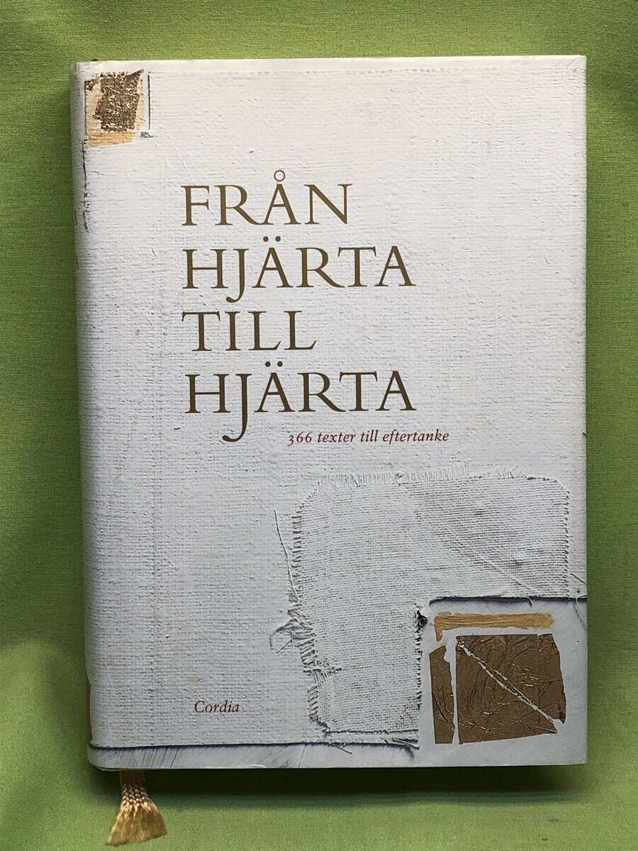 Broder Johan ; Per Arne Dahl ; Ylva Eggehorn ; Peter Halldorf ; Lillemor Hallin ; Eskil Hofverberg ; Martin Lönnebo ; Niklas Piensoho ; Susanne Rikner ; Urban Ringbäck ; Anders-Petter Sjödin ; Tomas Sjödin ; Syster Veronica : Från hjärta till hjärta