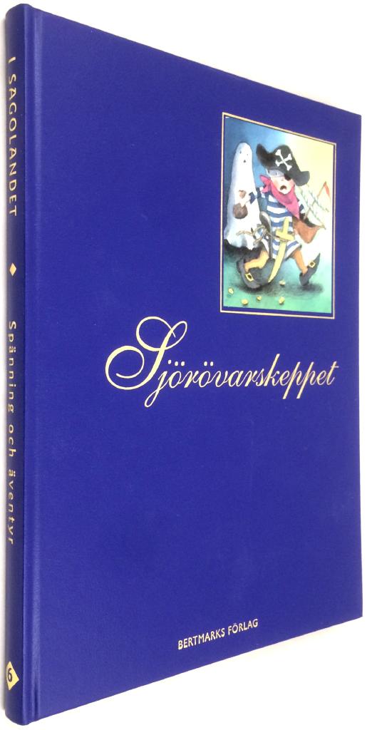 Bröderna Grimm ; Eva Ibbotson ; (samisk saga, anonym) ; Robert Louis Stevenson ; Gunnel Linde ; (slavisk saga, anonym) ; Tove Jansson ; Ylva Karlsson ; Hjalmar Bergman ; Angela Sommer-Bodenburg ; Tormod Haugen ; (norsk folksaga, anonym) — illustratörer: Kristiina Louhi, Riikka Juvonen, Øivind S. Jorfald : Sjörövarskeppet