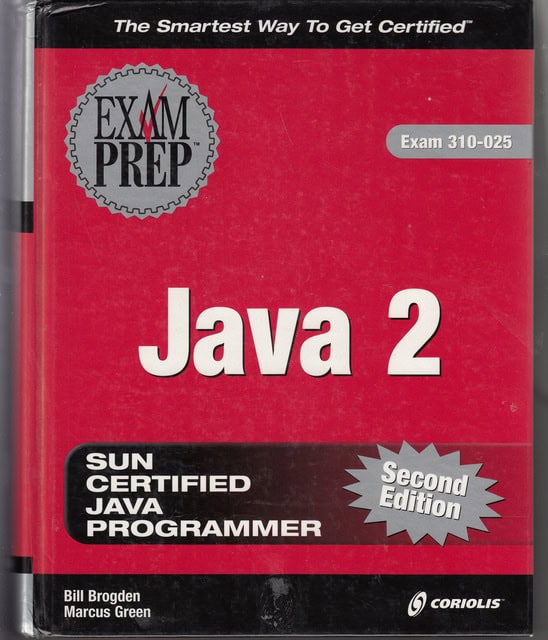 Brogden, Bill ; Gren, Marcus : Java 2, Exam 310-025