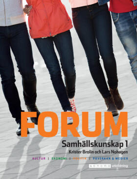 Brolin, Krister ; Nohagen, Lars : Forum Samhällskunskap 1, upplaga 4
