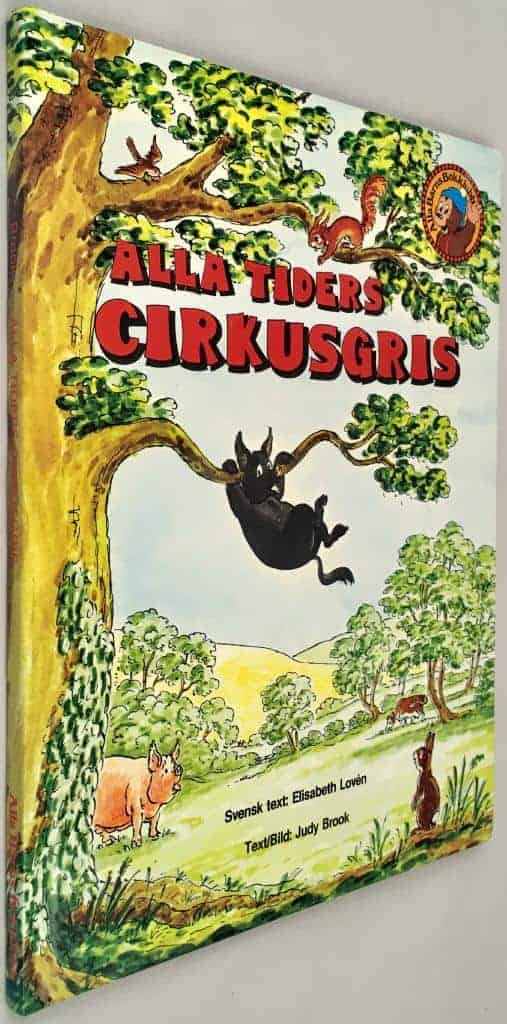 Brook, Judy ; Lovén, Elisabeth : Alla tiders cirkusgris