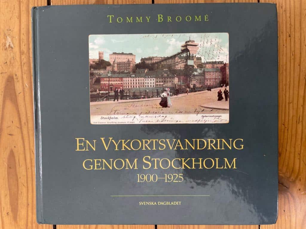 Broomé, Tommy ; Svenska dagbladet : En vykortsvandring genom Stockholm