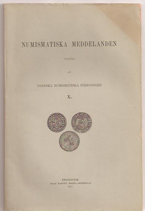 Bror Edv m.fl Hyckert : Numismatiska meddelanden X