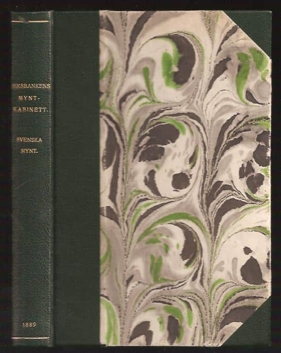 Bror Emil. Hildebrand : Samlingen af svenska mynt i Riksbankens myntkabinett.