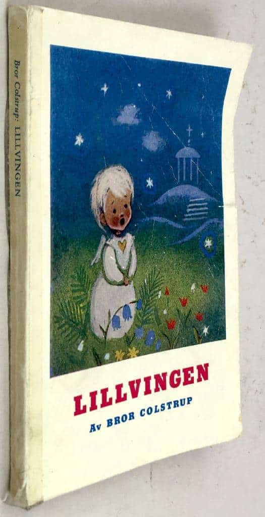 Bror Olstrup ; Gunlög Engberg-Hiort af Ornäs : Lillvingen