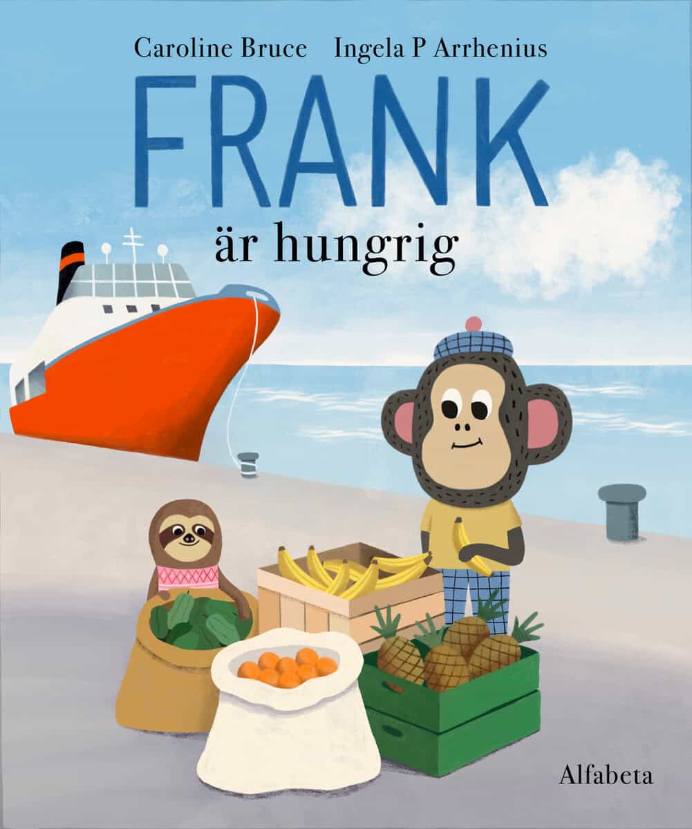 Bruce, Caroline ; Arrhenius, Ingela P : Frank är hungrig