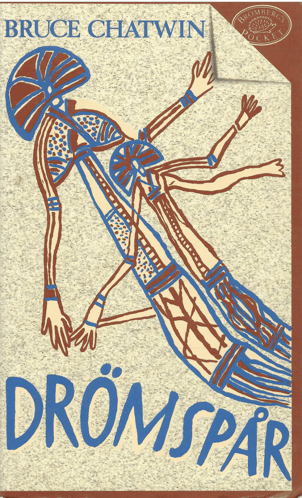 Bruce Chatwin : Drömspår
