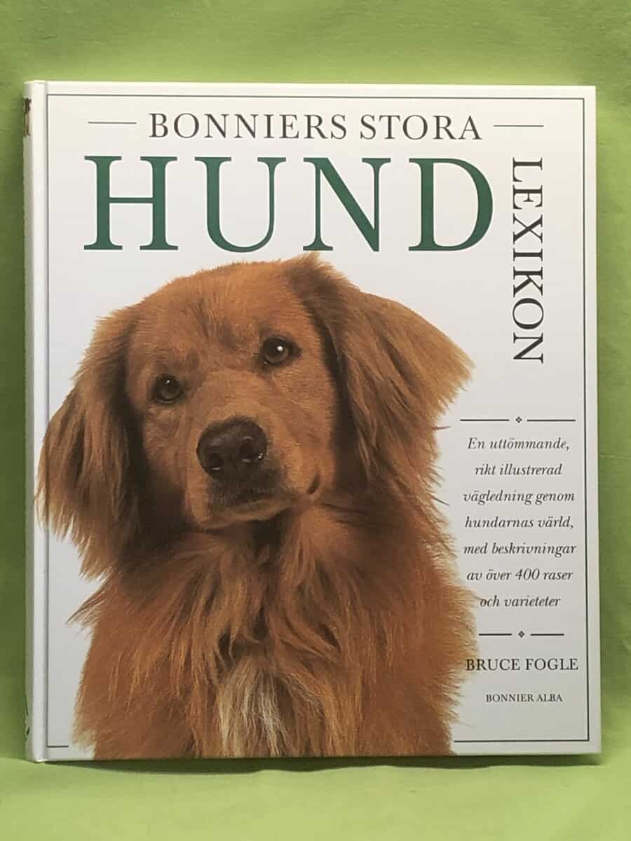 Bruce Fogle : Bonniers stora hundlexikon