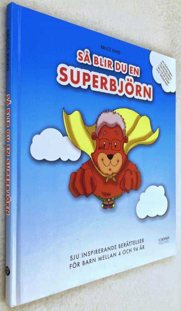 Bruce King : Så blir du en superbjörn