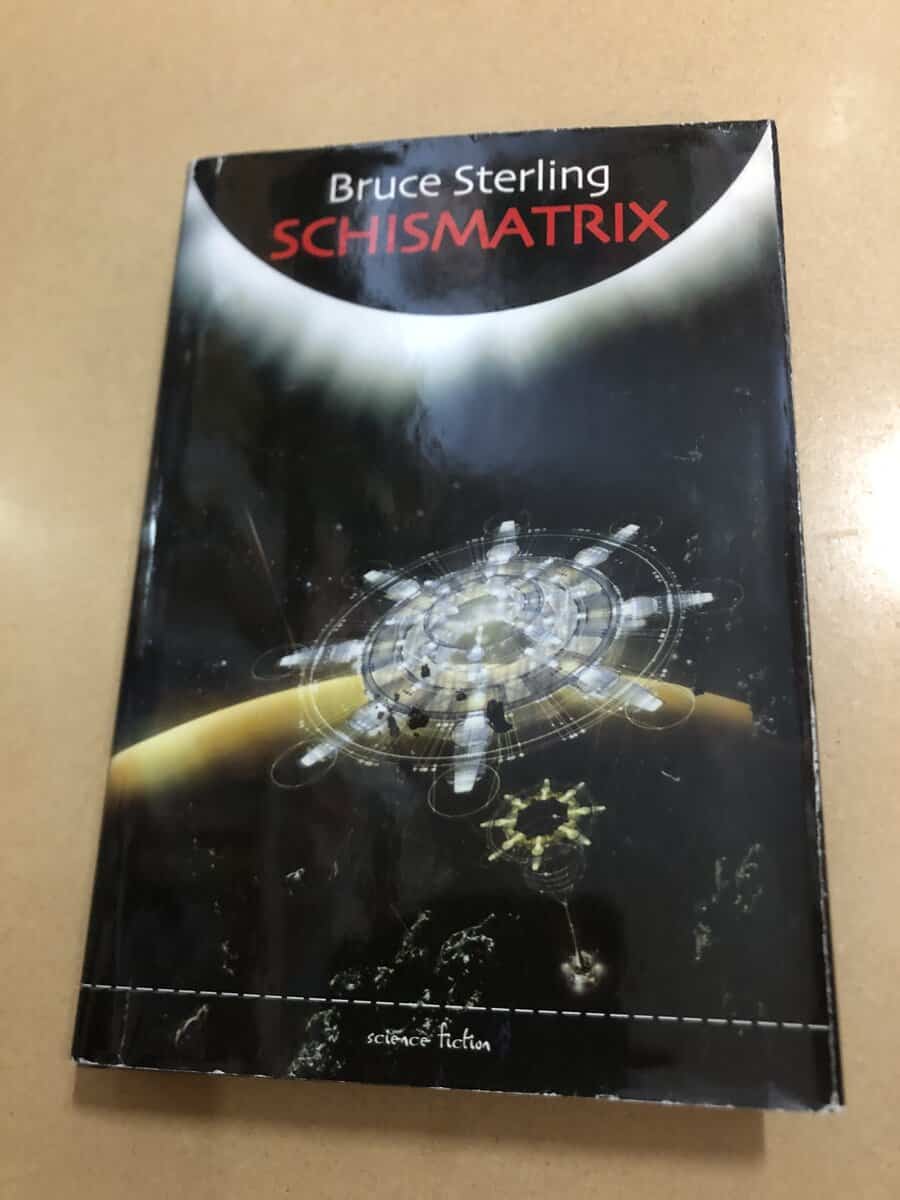 Bruce Sterling : Schismatrix