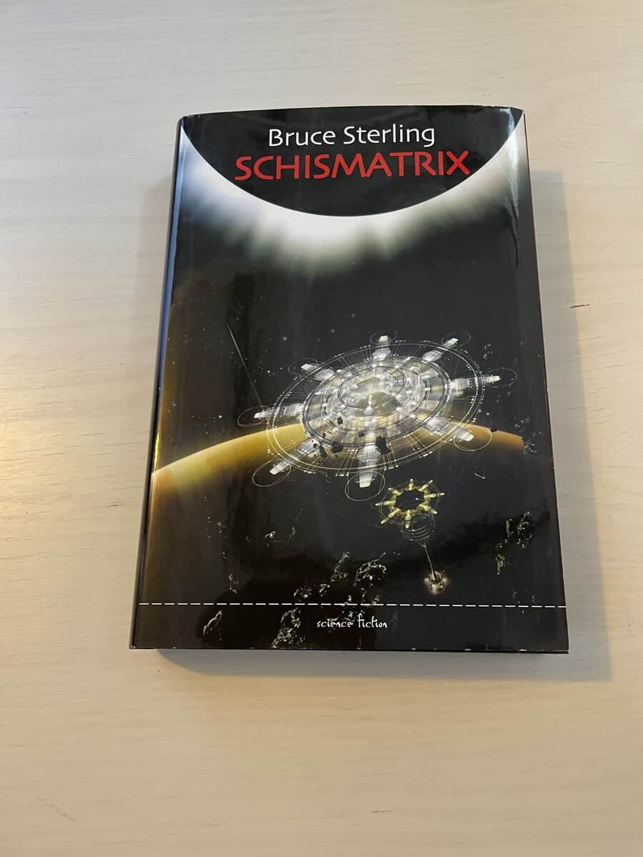 Bruce Sterling : Schismatrix