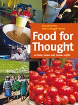 Brulin, Gunnar ; Klingzell-Brulin, Malin : Food for thought : on food, power and human rights