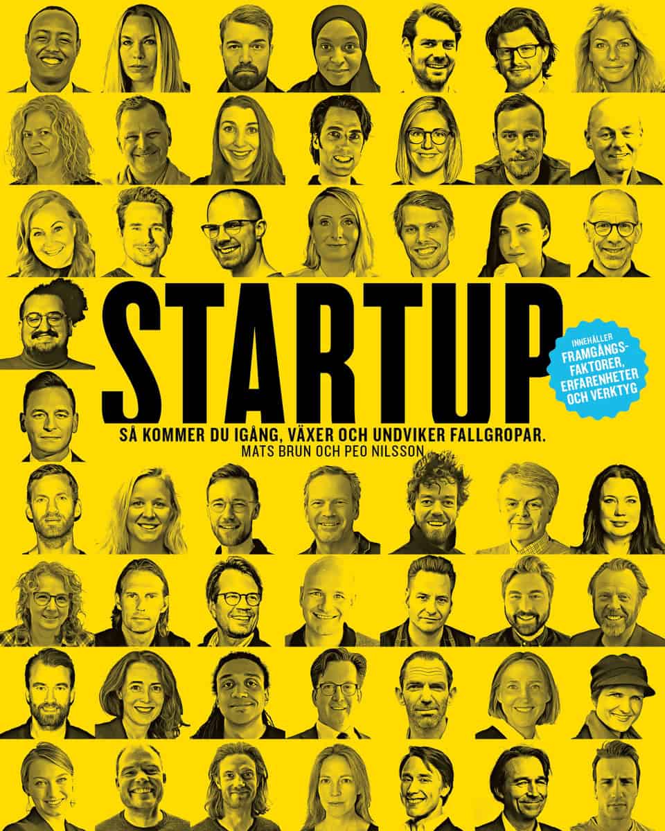 Brun, Mats ; Nilsson, Peo : Startup : så kommer du igång, växer och undviker fallgropar