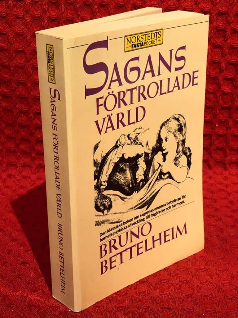 Bruno Bettelheim : Sagans förtrollade värld