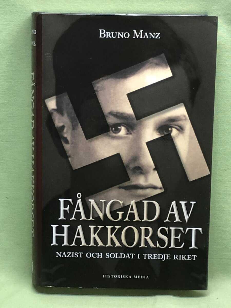 Bruno Manz : Fångad av hakkorset