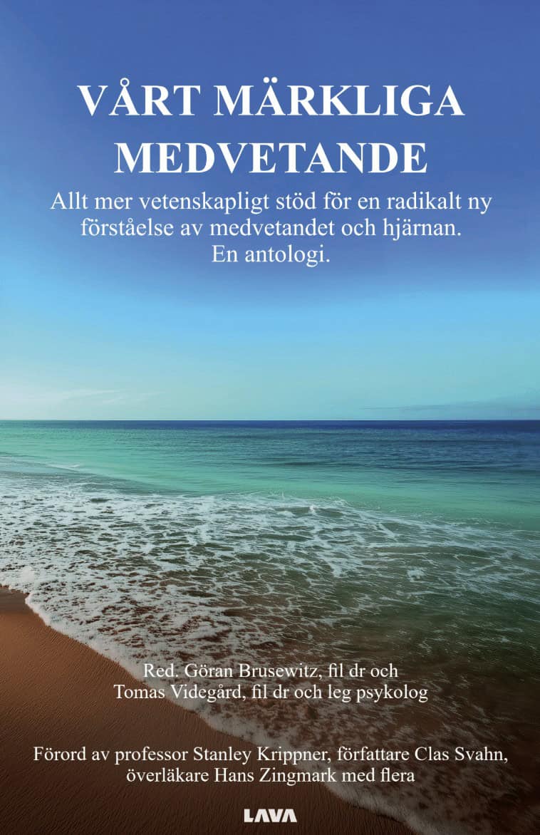 Brusewitz, Göran ; Videgård, Tomas : Vårt märkliga medvetande