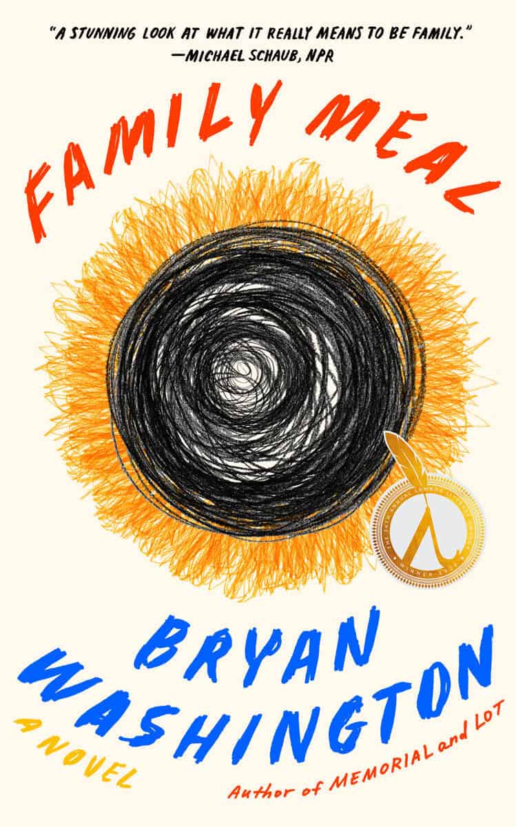 Bryan Washington : Family Meal