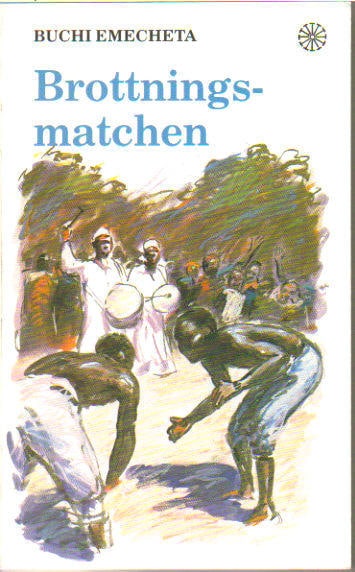 Buchi Emecheta : Brottningsmatchen