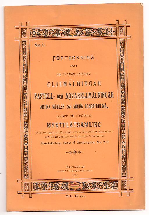 Bukowski katalog nr 1 : Förteckning öfver en dyrbar samling oljemålningar pastell- och aqvarellmålningar, antika möbler och andra konstföremål samt en större myntplåtsamling
