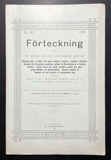 Bukowskis konsthandel. : Bukowski - Auktionskatalog / Nr 96, 1895. Förteckning över en … samling oljemålningar af äldre och nyare mästare, skulptur i marmor, alabaster, elfenben, trä, terracotta, specksten, artiklar för Damtoiletten s.k. bibelots m.m.