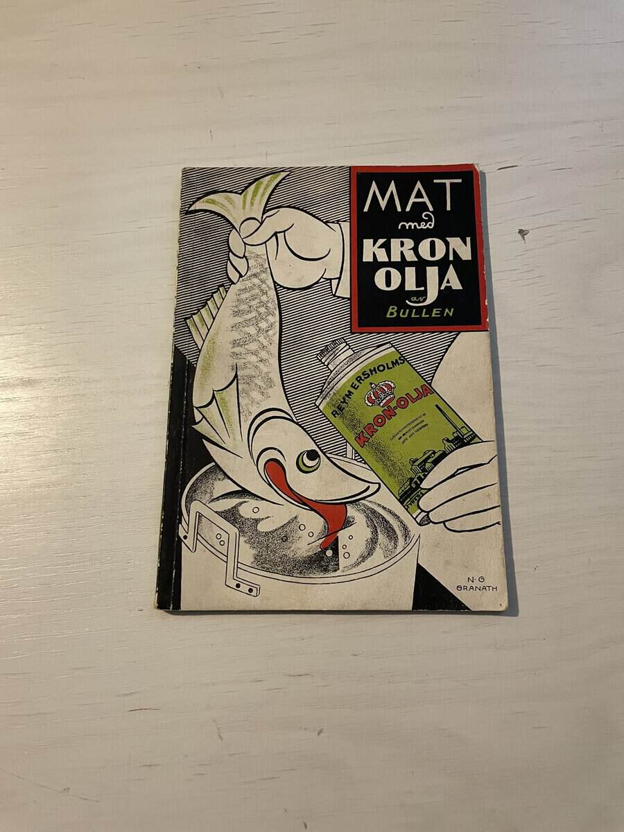 'Bullen' Erik Berglund : Mat med kronolja