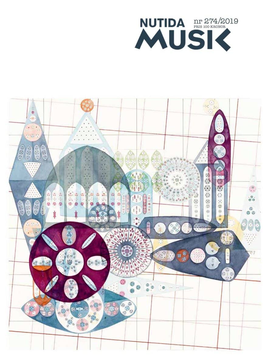 Bunnskog, Magnus ; Skog, Susanne [red.] : Nutida Musik nr 274