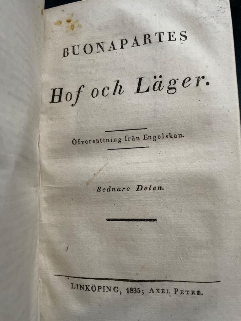 Buonapartes hof och läger I-II (komplett)