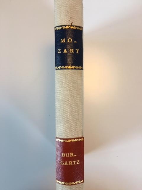 Burgartz Alfred : Mozart. Kärlekens Kompositör
