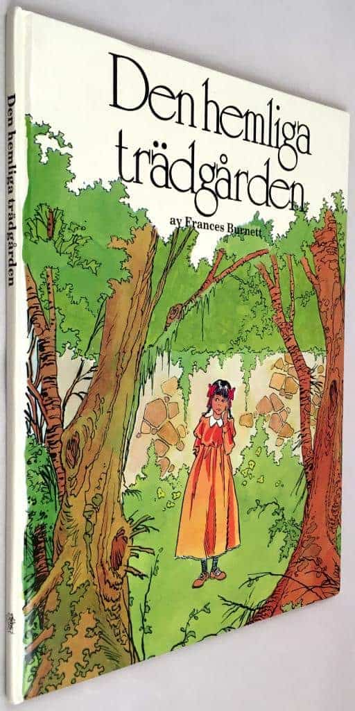 Burnett, Frances Hodgson ; Biox, J. ; Emond, Ingrid : Den hemliga trädgården