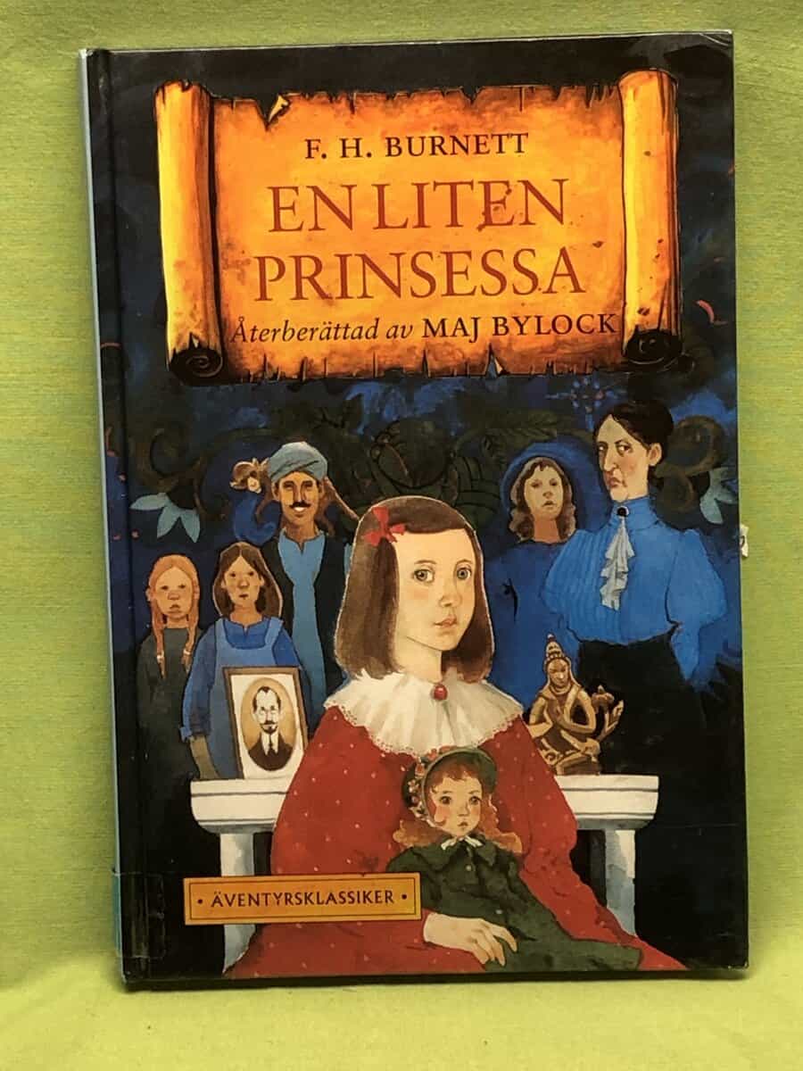 Burnett, Frances Hodgson/ Maj Bylock : En liten prinsessa
