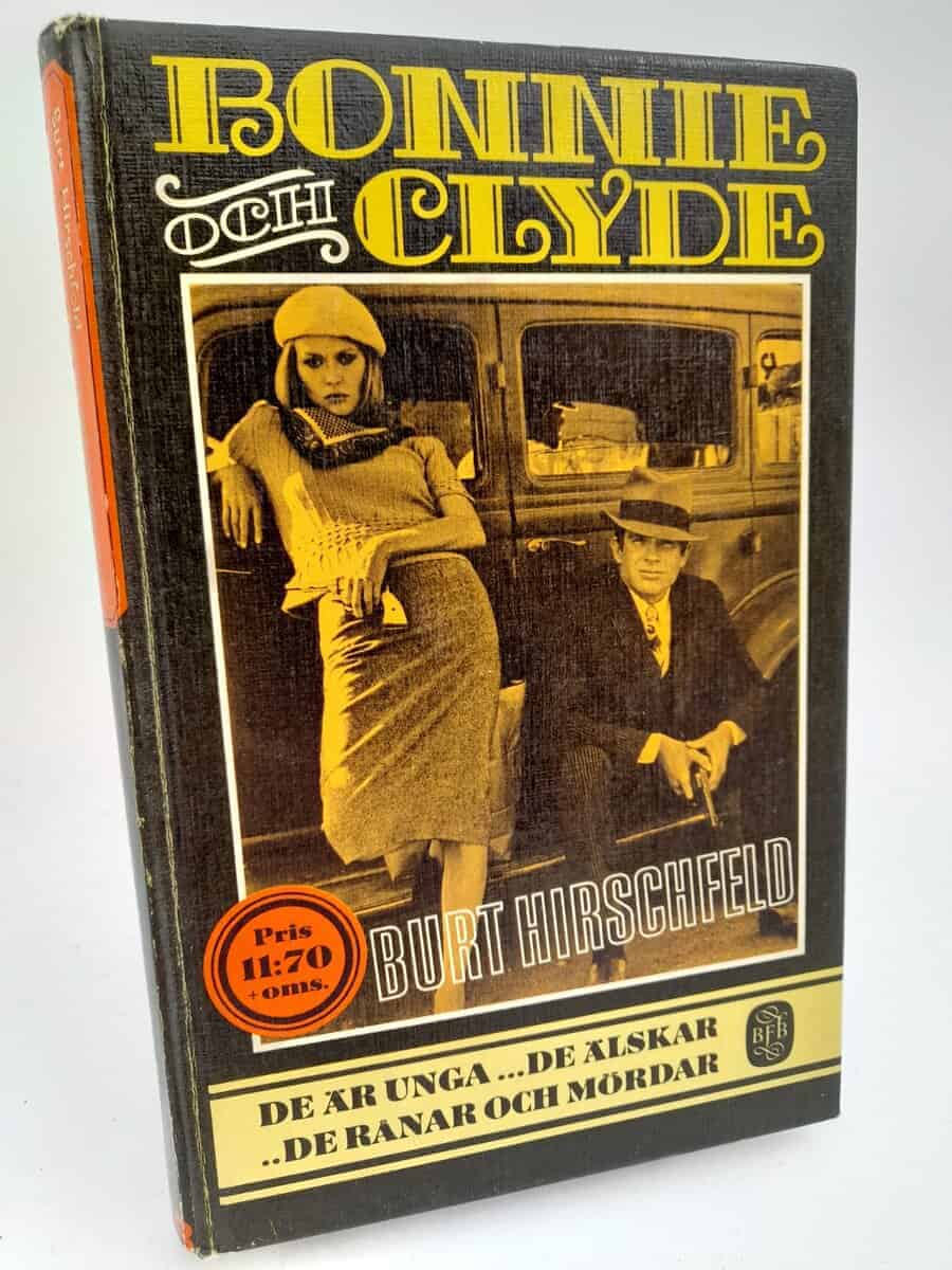 Burt Hirschfeld : Bonnie och Clyde