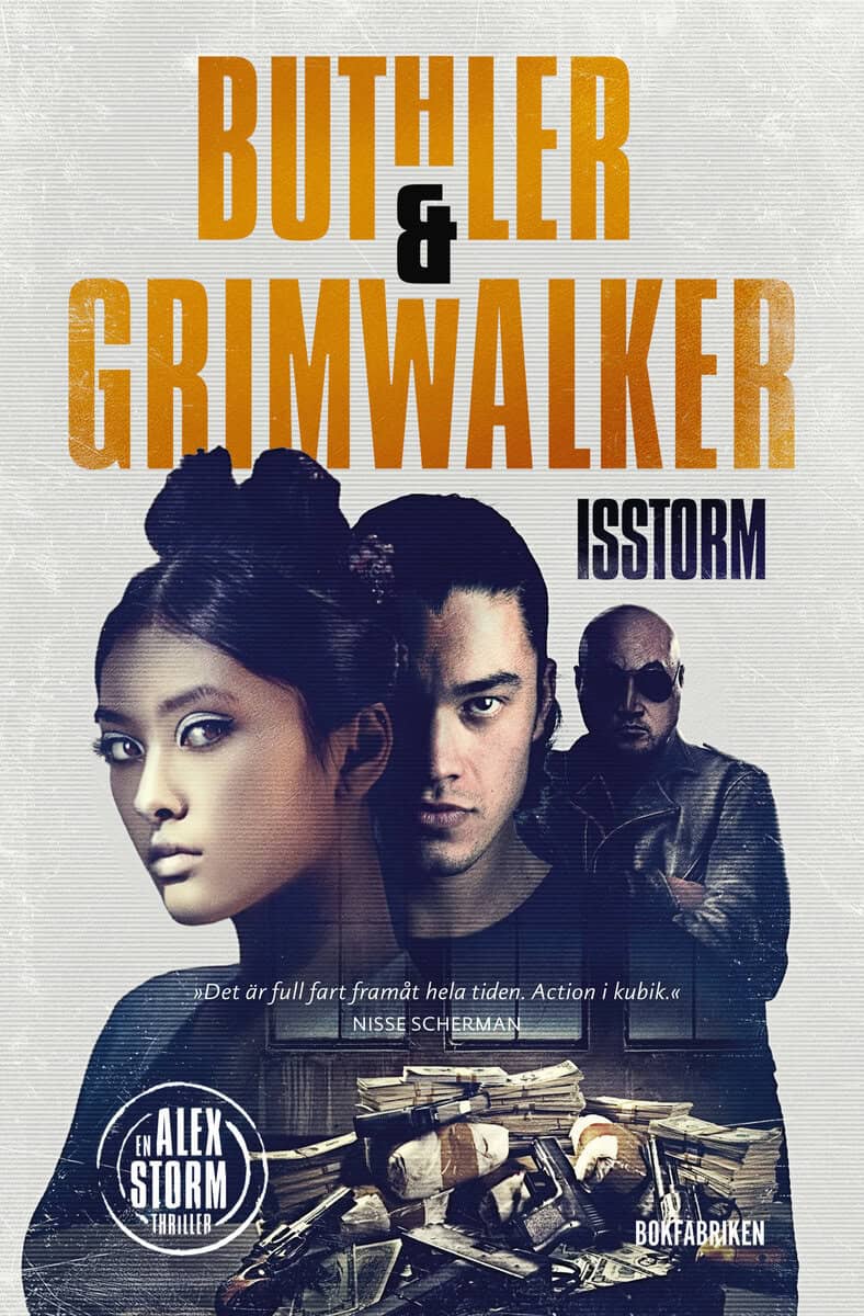 Buthler, Dan; Grimwalker, Leffe : Isstorm