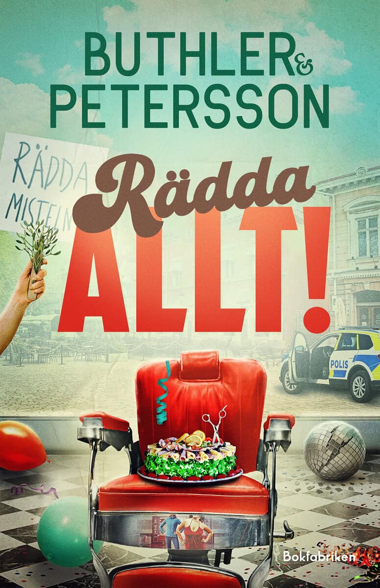 Buthler, Dan ; Petersson, Åsa : Rädda allt!