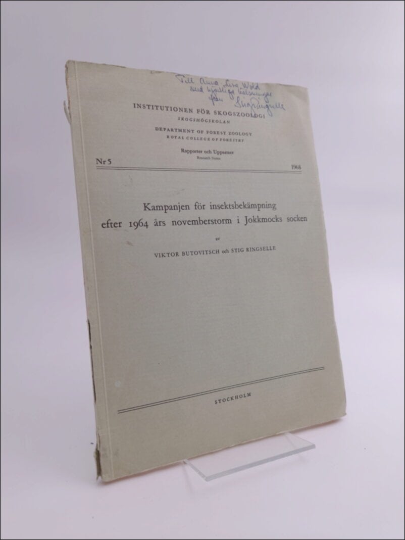 Butovitsch, Viktor ; Ringselle, Stig : Kampanjen för insektsbekämpning efter 1964 års novemberstorm i Jokkmocks socken