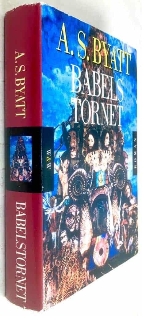 Byatt, A. S. 1936- ; Lundgren, Caj : Babelstornet